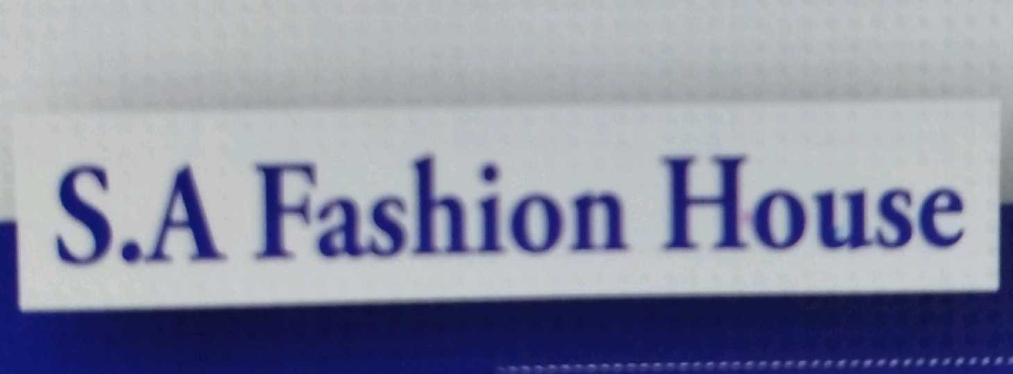 S.A Fashion House