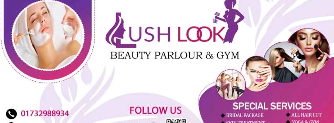 Lush Look Beauty Parlour and Gym